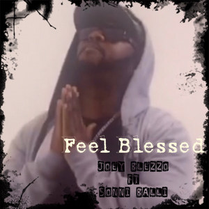 Feel Blessed(feat. Sonni Balli)