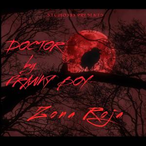 Doctor en la zona (Explicit)