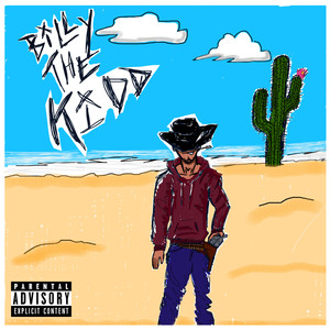 Billy The Kidd (Explicit)