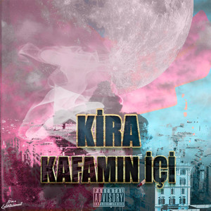 Kafamın İçi (Explicit)
