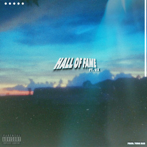 Hall Of Fame (Explicit)