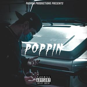 Poppin' (Explicit)