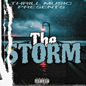 The Storm (feat. Bootez) (Explicit)