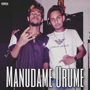 Manudame Urume (Explicit)