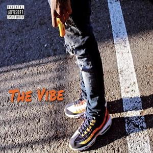 The Vibe (Explicit)