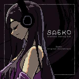 SAEKO: Giantess Dating Sim (Original Game Demo Soundtrack) [Explicit]