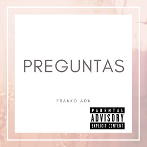 Preguntas (Explicit)