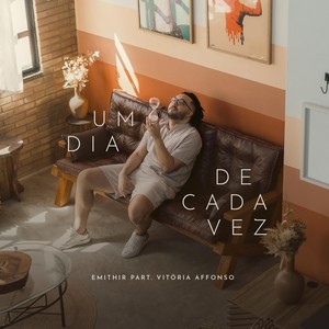 Um Dia De Cada Vez (feat. Vitória Affonso)