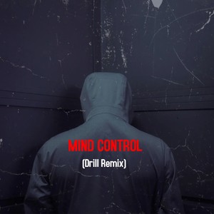 Mind Control (Drill Remix)