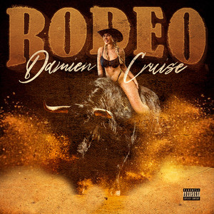 Rodeo (Explicit)