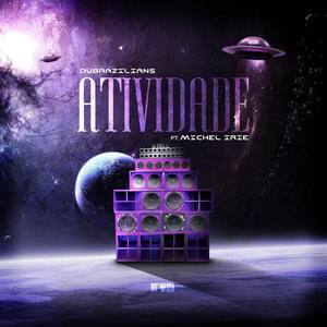 Atividade (feat. Michel Irie)