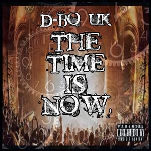 The Time Is Now (Mixtape) [Explicit]