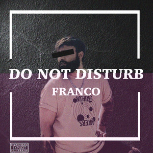 Do Not Disturb (Explicit)