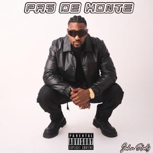 Pas de honte (Explicit)