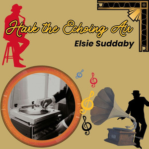 Hark the Echoing Air