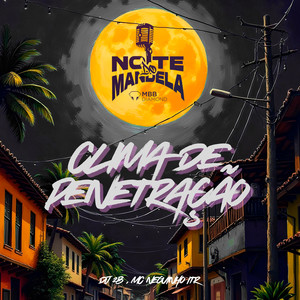 CLIMA DE PENETRAÇÃO (Explicit)