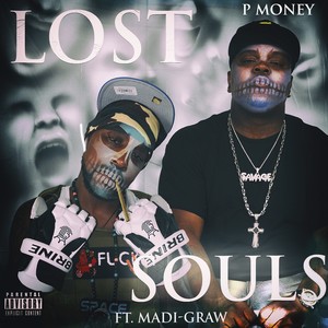 Lost Souls (Explicit)