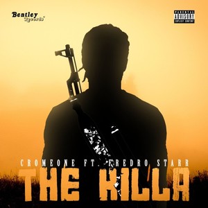 The Killa (Explicit)