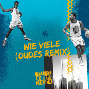 Wie Viele (Dudes Remix)