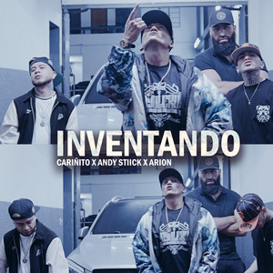 Inventando (Explicit)