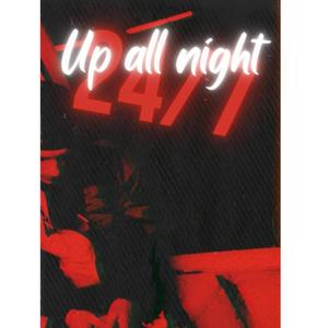 Up All Night (Explicit)