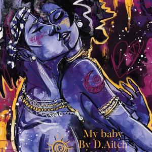 My Baby(feat. Eric Darrett) (Explicit)