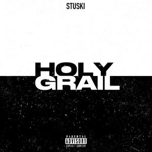 HOLY GRAIL (Explicit)