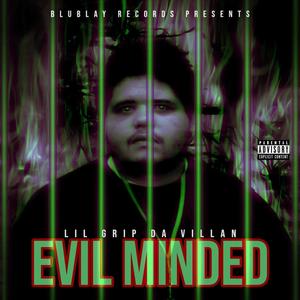 Evil minded(feat. Kritical distrezz) (Explicit)
