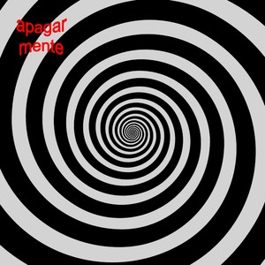 apagar mente (Explicit)