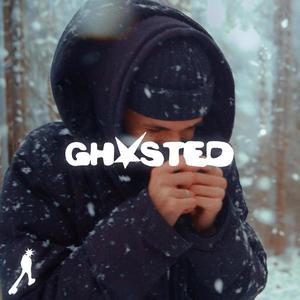 ghosted