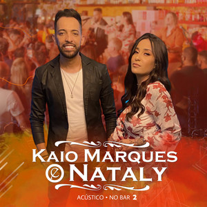 Kaio Marques e Nataly (Acústico No Bar 2)