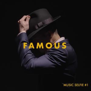 FAMOUS (Original Soundtrack)