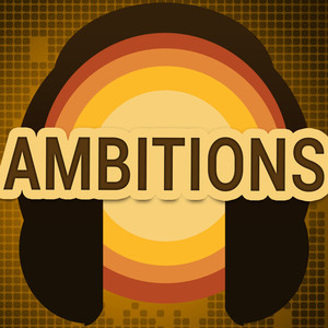 Ambitions (A Tribute to Joe Mcelderry)