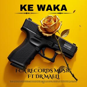Ke Waka (feat. Dr Maeli)