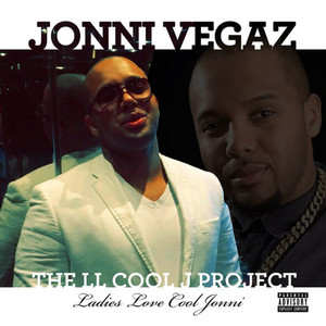 The Ll Cool J Project: Ladies Love Cool Jonni (Explicit)