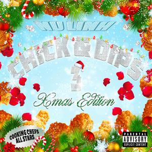 Chick & Dips 3 : Xmas Edition (Explicit)