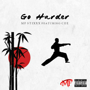 Go Harder (Explicit)