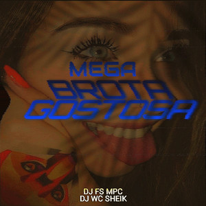 Mega brota gostosa (Explicit)