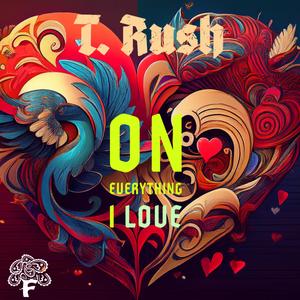 On Everything I Love