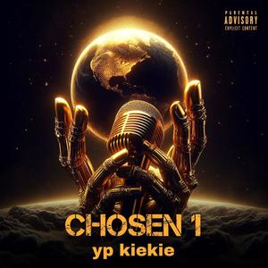 Chosen 1 (Explicit)