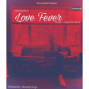 Love Fever (Explicit)