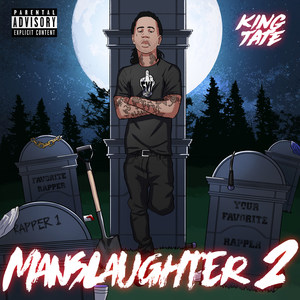 Manslaughter 2 (Explicit)