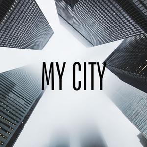 My City (Explicit)