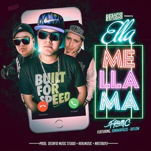 Ella Me Llama (Explicit)