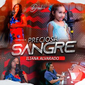 Preciosa Sangre (feat. Iliana Alvarado)