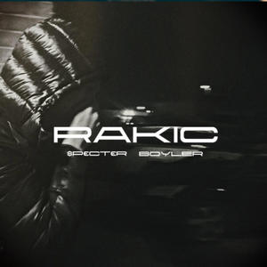 RAKIC (DIDN'T ASK YA) (Explicit)