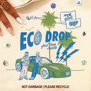 Eco Drop (feat. Pook Hustle) (Radio Edit)