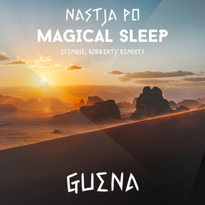Magical Sleep (Efemgie Remix)