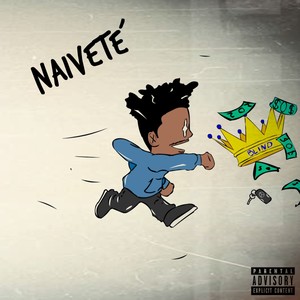 Naiveté (Explicit)