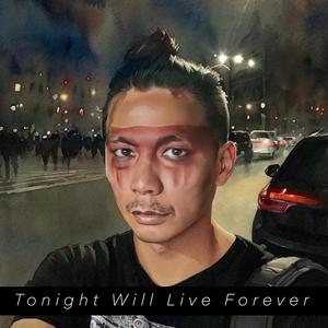 Tonight Will Live Forever (feat. Late Cambrian) [Live]